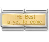 030710/24 Classic DBL ENGRAVED steel & Bonded Yellow Gold THE Best is yet to come